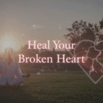 Guided Meditation For Heartbreak